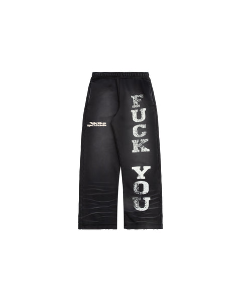 FUCK YOU SWEATPANTS
