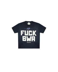 FUCK BWA - VINTAGE TEE