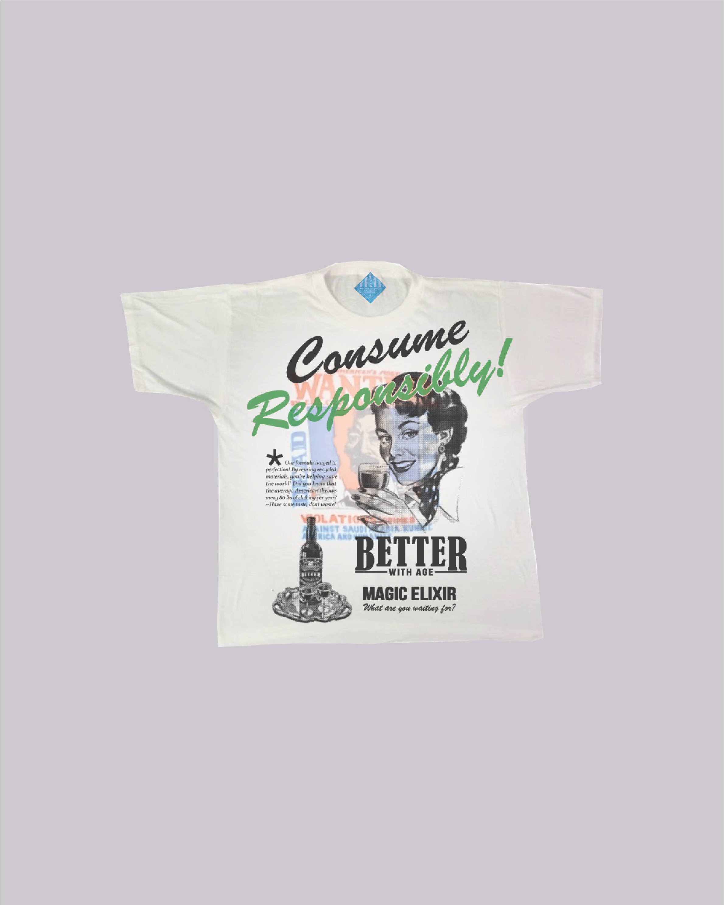 CONSUME RESPONSIBLY TEE